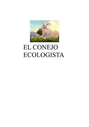 Conejo Ecologista  Daniel Delgado  Peña