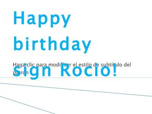 Happy birthday teacher rocio