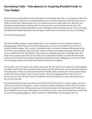 Karmaloop Codes - Take pleasure in Acquiring Branded Goods At Your Budget