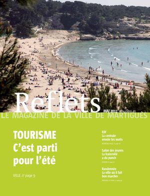 Reflets, le magazine de la ville de Martigues, n°49, Mai 2011 