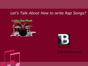 How to write your own Rap Songs
