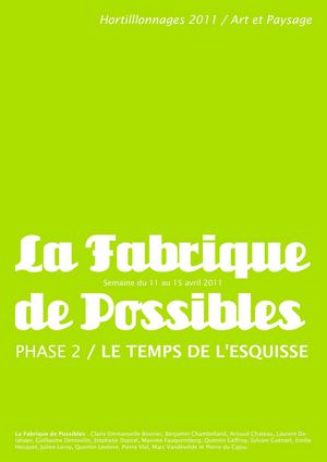 La Fabrique de Possibles / Le Temps de l'Esquisse