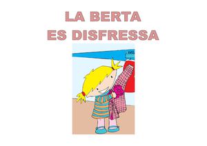 La Berta es disfressa