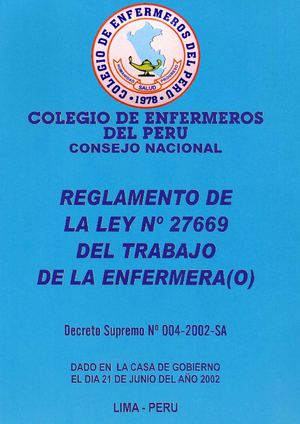 REGLAMENTO DE LA LEY DEL TRABAJO DE LA ENFERMERA PERU