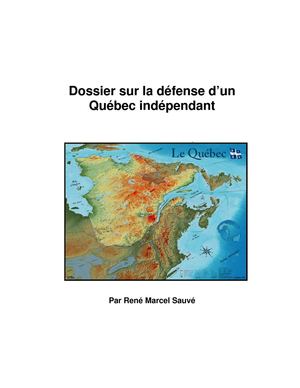Dossier sur la défense d’un Québec indépendant