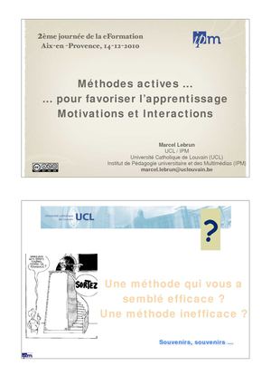 Méthodes actives ... Pour favoriser l'apprentissage : motivations et intercations