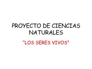Proyecto de Ciencias Naturales: "Los Seres Vivos"