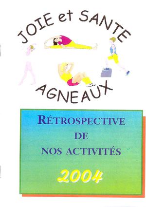 Joie et Santé - rétrospective 2004