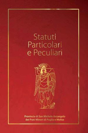 Statuti Particolari e Peculiari OFM Puglia e Molise
