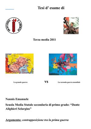 contrapposizione tra la prima guerra mondilae e la II