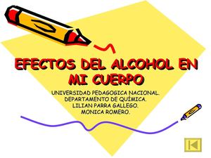 Reaccion quimica del alcohol en el cuerpo humano.