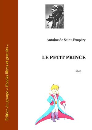 Le Petit Prince - Antoine de Saint-Éxupéry