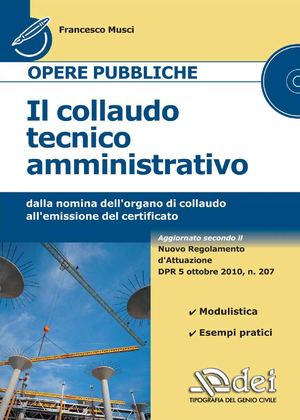 IL COLLAUDO TECNICO AMMINISTRATIVO