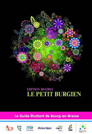 "LE PETIT BURGIEN" guide des étudiants de Bourg en Bresse 2011/2012