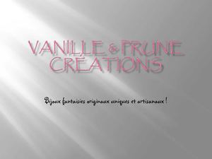 Bijoux fantaisies sur mesure Vanille & Prune créations Evreux, proche Paris
