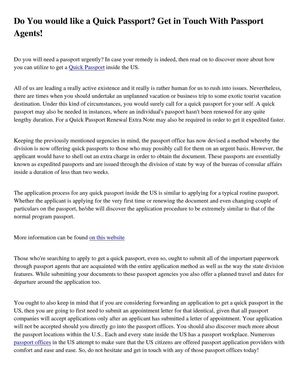 Do You would like a Quick Passport? Get in Touch With Passport Agents!