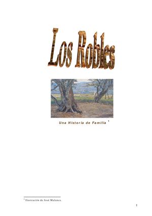 Los Robles, Una Historia de Familia