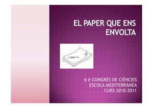 EL PAPER QUE ENS ENVOLTA