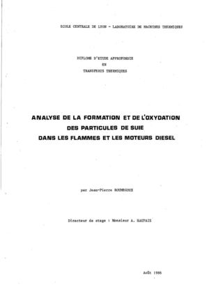 Analyse de la formation et de l'oxydation des particules de suie dans les flammes et les moteurs diesel
