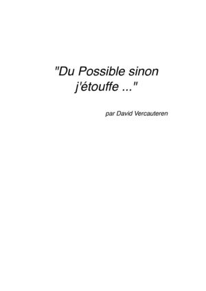 "Du possible sinon j'étouffe ..."
