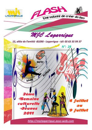 MJC Lagarrigue, Flash n°28 : 2ème semaine culturelle jeunes 2011