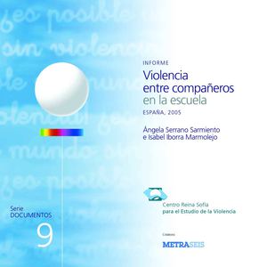 INFORME VIOLENCIA ENTRE COMPAÑEROS EN LA ESCUELA