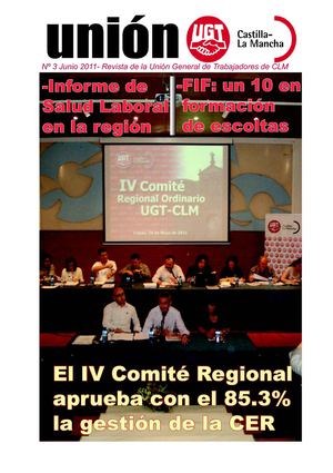 Revista Digital UNIÓN UGT Castilla La Mancha Num.3 Junio 2011