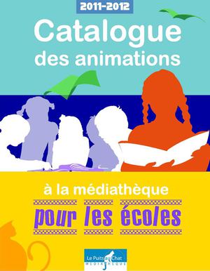 Catalogue des animations à la médiathèque pour les écoles