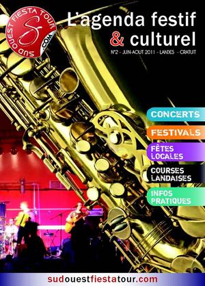 Sud Ouest Fiesta Tour, le Mag - N°2 - Dax