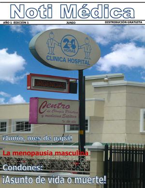 Noti Médica Edición Junio #1 - Clinica Hosp de Rio Abajo