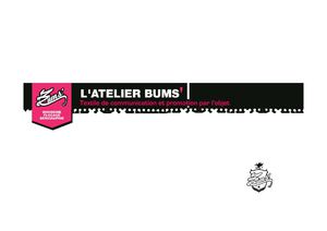 L'atelier BUMS'