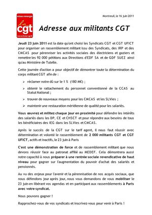 militant issu des Syndicats, des IRP et des CMCAS pour pérenniser les activités sociales des électriciens et gaziers et remettre les 92 000 pétitions aux Directions d'EDF SA et de GDF SUEZ ainsi qu'au Ministère de Tutelle.