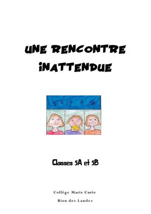 Une rencontre inattendue