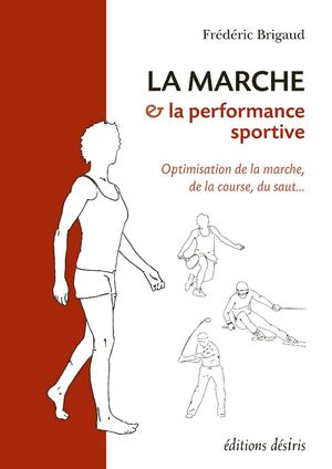 La marche et la performance sportive