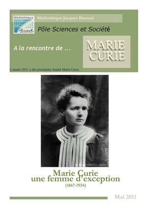 A la rencontre de Marie Curie (1867-1934)