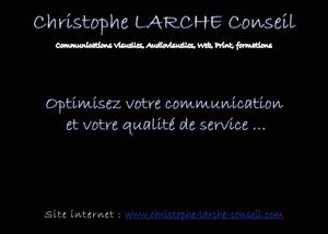 Christophe LARCHE Conseil en communication signaletique agencement enseignes drapeaux site internet developement web signalisation marquage edition creation imprimerie serigraphie akilux audivisuel video hd bordeaux gironde 33