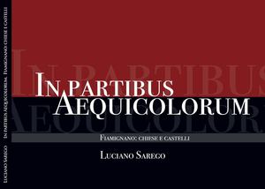 IN PARTIBUS AEQUICOLORUM_LUCIANO SAREGO_2011