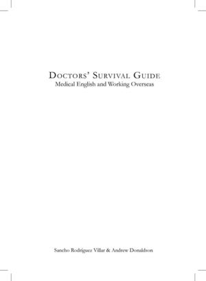 Doctors´Survival Guide. Medical English & Working Overseas. Turpin Editores
