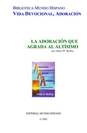 la adoracion que agrada al altisismo