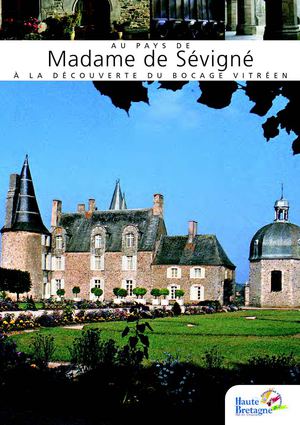 Au Pays de Madame de Sévigné