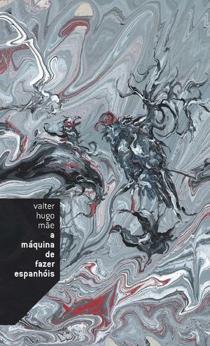 A máquina de fazer espanhois - capítulo 1