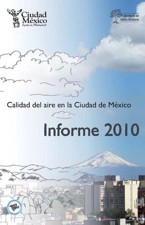 Calidad del aire en la Ciudad de México, informe 2010