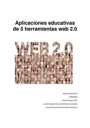Aplicaciones educativas de 5 herramientas Web 2.0