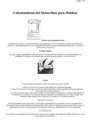 Calentamiento del metacrilato, para moldearlo