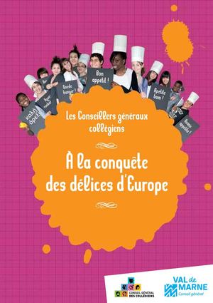A la conquête des délices de l'Europe