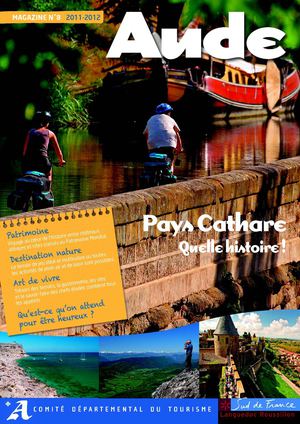 Aude Pays Cathare 2011 - Destination / Découverte
