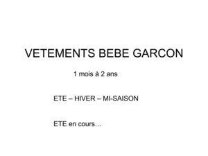 VETEMENT BEBE GARCON