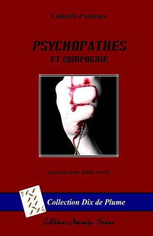 Psychopathes et Compagnie