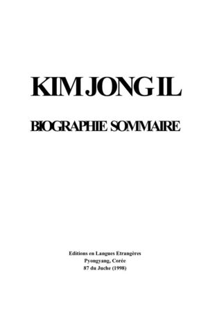 Kim Jong Il : biographie sommaire
