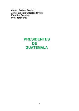 Historia Presidencial de Guatemala